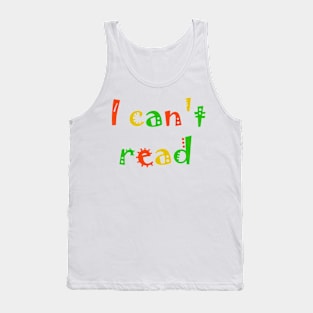 I can't read Tank Top